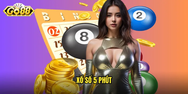 Xổ Số 5 Phút Go88 - Phút Chốc Đổi Đời Với Hình Thức Siêu Tốc 10 Xổ số 5 phút